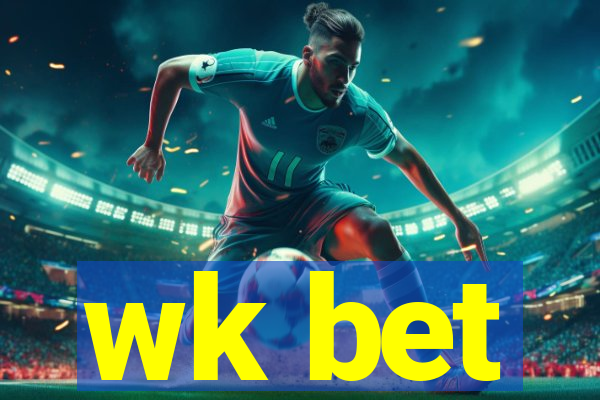 wk bet